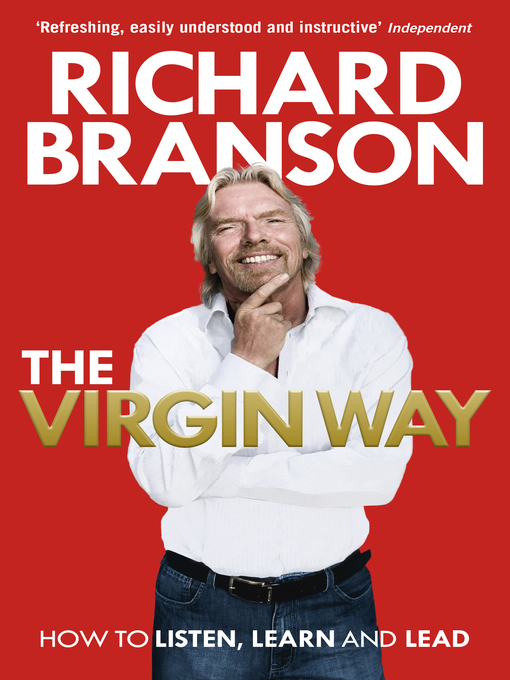 Title details for The Virgin Way by Richard Branson - Available